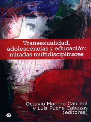 cover image of Transexualidad, adolescencia y educación: miradas multidisciplinares